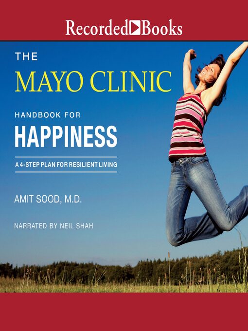 Cover image for The Mayo Clinic Handbook for Happiness